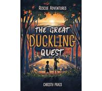 Rescue Adventures: The Great Duckling Quest