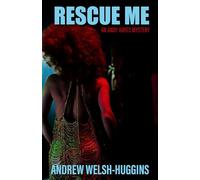Rescue Me: An Andy Hayes Mystery