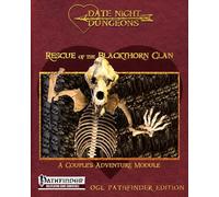 Rescue of the Blackthorn Clan: A Couple's Adventure Module: OGL Pathfinder Edition