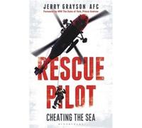 Rescue Pilot: Cheating The Sea (Hardcover) Jerry Grayson, (Auteur)