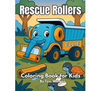 Rescue Rollers: Coloring Books for Kids