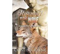 Rescued? by the Wolf