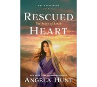 Rescued Heart: The Story of Sarah