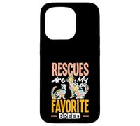Rescues are My Favortie Aide au Refuge pour Animaux de Race Coque pour iPhone 15 Pro