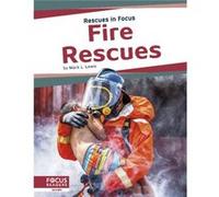Rescues in Focus Fire Rescues by Mark L. Lewis Mark L. Lewis (Auteur)