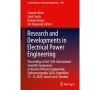 Research And Developments In Electrical Power Engineering