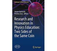 Research And Innovation In Physics Education: Two Sides Of The Same Coin