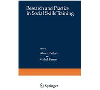 Research And Practice In Social Skills Training