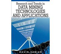 Research And Trends In Data Mining Technologies And Applications