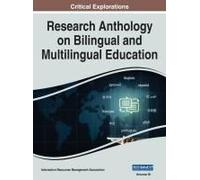 Research Anthology On Bilingual And Multilingual Education, Vol 3