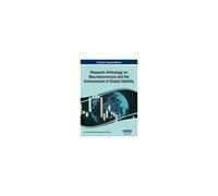 Research Anthology On Macroeconomics And The Achievement Of Global Stability, Vol 4