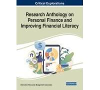 Research Anthology On Personal Finance And Improving Financial Literacy