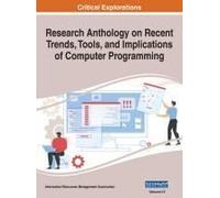 Research Anthology On Recent Trends, Tools, And Implications Of Computer Programming, Vol 4