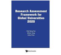 Research Assessment Framework For Global Universities 2020