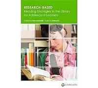 Research-based Reading Strategies in the Library for Adolescent Learners Carianne Bernadowski, Patricia Kolencik (Auteur)