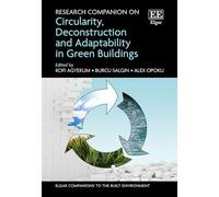 Research Companion on Circularity, Deconstruction and Adaptability in Green Buildings