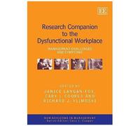 Research Companion To The Dysfunctional Workplace