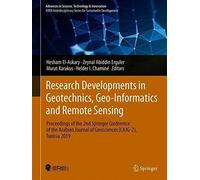 Research Developments In Geotechnics, Geo-Informatics And Remote Sensing