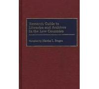 Research Guide To Libraries And Archives In The Low Countries