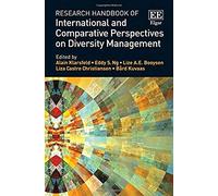 Research Handbook of International and Comparative Perspectives on Diversity Management (Research Handbooks in Business and Management Series) - [Livre en VO] Alain Klarsfeld, Eddy S Ng, Lize A E Booy
