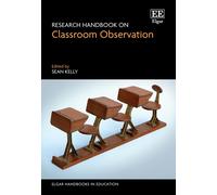 Research Handbook On Classroom Observation