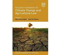 Research Handbook on Climate Change and Agricultural Law Mary Jane Angelo (Auteur)