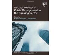Research Handbook on Crisis Management in the Banking Sector (Research Handbooks in Financial Law Series) - [Livre en VO] Matthias Haentjens, Bob Wessels (Auteur)