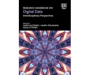 Research Handbook on Digital Data: Interdisciplinary Perspectives