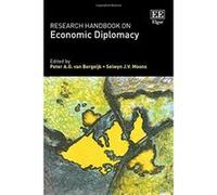 Research Handbook on Economic Diplomacy: Bilateral Relations in a Context of Geopolitical Change - [Livre en VO] Peter A G Van Bergeijk, Selwyn J V Moons (Auteur)
