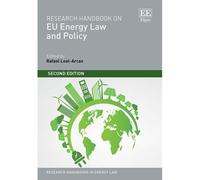 Research Handbook On Eu Energy Law And Policy ? Second Edition