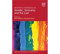 Research Handbook on Gender Sexuality and the Law Research Handbook on Gender Sexuality and the Law (Auteur)