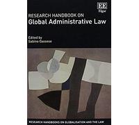 Research Handbook On Global Administrative Law