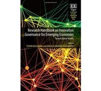 Research Handbook on Innovation Governance for Emerging Economies: Towards Better Models (Eu-SPRI Forum on Science, Technology and Innovation Policy Series) - [Livre en VO] Stefan Kuhlmann, Gonzalo Or