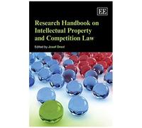 Research Handbook On Intellectual Property And Competition Law