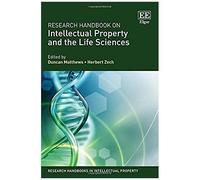 Research Handbook On Intellectual Property And The Life Sciences
