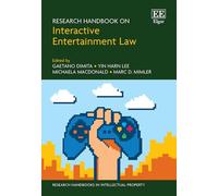 Research Handbook on Interactive Entertainment Law