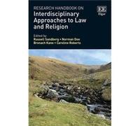 Research Handbook on Interdisciplinary Approaches to Law and Religion by Edited by Russell Sandberg & Edited by Norman Doe & Edited by Bronach Kane & Edit Edited by Russell Sandberg Edited by Norman D