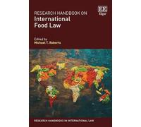 Research Handbook on International Food Law
