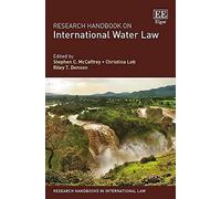 Research Handbook On International Water Law