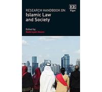 Research Handbook On Islamic Law And Society