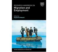 Research Handbook On Migration And Employment
