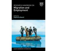 Research Handbook On Migration And Employment