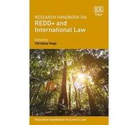 Research Handbook on Redd-Plus and International Law (Research Handbooks in Climate Law Series) - [Livre en VO] Christina Voigt (Auteur)