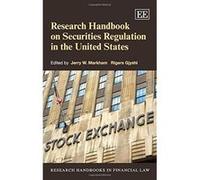 Research Handbook on Securities Regulation in the United States (Research Handbooks in Financial Law Series) - [Livre en VO] Jerry W Markham, Rigers Gjyshi (Auteur)