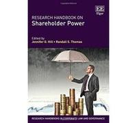 Research Handbook on Shareholder Power (Research Handbooks in Corporate Law and Governance Series) - [Livre en VO] Jennifer G Hill, Randall S Thomas, R S Thomas, J G Hill (Auteur)