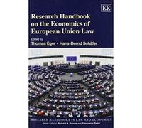 Research Handbook on the Economics of European Union Law (Research Handbooks in Law and Economics Series) - [Livre en VO] Thomas Eger, Hans - Bernd Schã¤fer (Auteur)