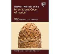 Research Handbook on the International Court of Justice