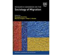 Research Handbook On The Sociology Of Migration