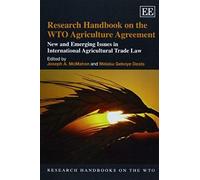 Research Handbook On The Wto Agriculture Agreement
