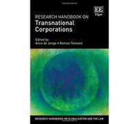 Research Handbook on Transnational Corporations (Research Handbooks on Globalisation and the Law Series) - [Livre en VO] Alice De Jonge, Professor Roman Tomasic (Auteur)